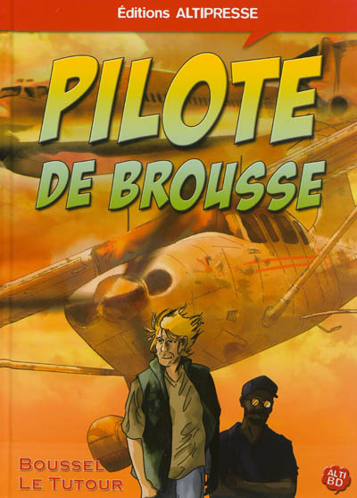 Pilote de brousse