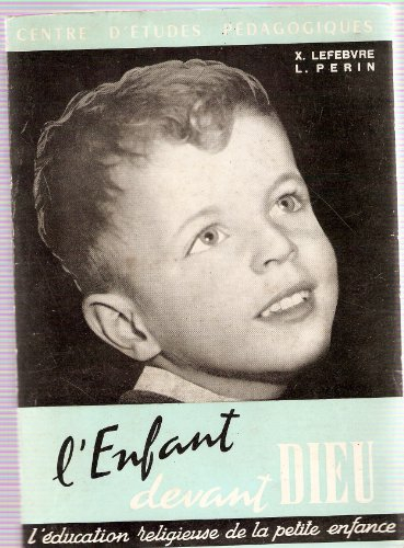 l' enfant devant dieu - l' Éducation religieuse de la petite enfance