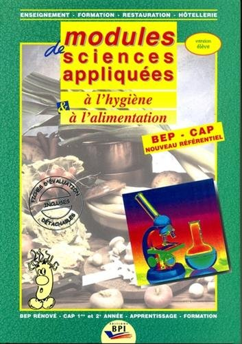 Modules de sciences appliquées à l'hygiène et à l'alimentation. Vol. 2. Version élève