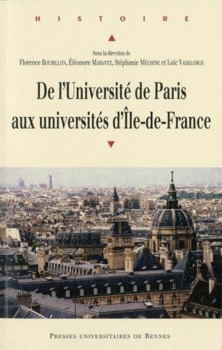 De l'Université de Paris aux universités d'Ile-de-France