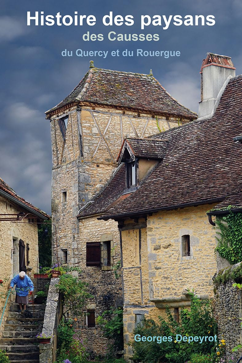 HISTOIRE DES PAYSANS DES CAUSSES