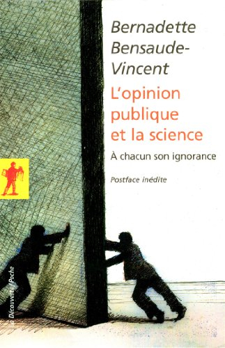 L'opinion publique et la science : à chacun son ignorance