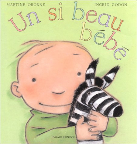 Un si beau bébé