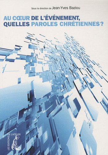 Au coeur de l'événement, quelles paroles chrétiennes ?