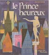 le prince heureux