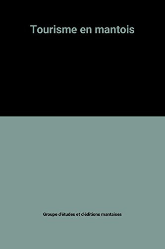 tourisme en mantois