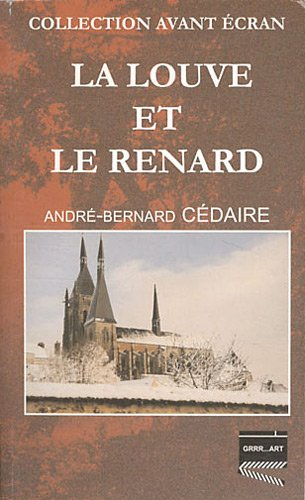 La louve et le renard
