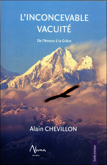 L'inconcevable vacuité : de l'amour à la grâce