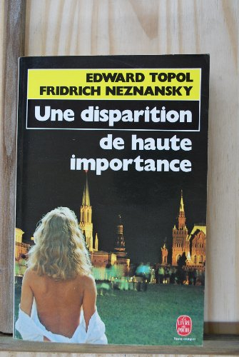 une disparition de haute importance