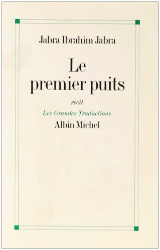 Le premier puits