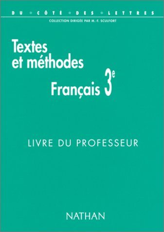 français de 3e et méthodes livre professeur