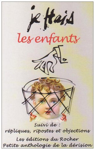 Je hais les enfants