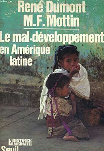 Le Mal-développement en Amérique latine
