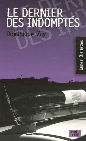 Le dernier des indomptés