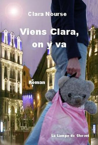 Viens, Clara on y va