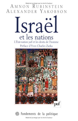 Israël et les nations : l'Etat-nation juif et les droits de l'homme