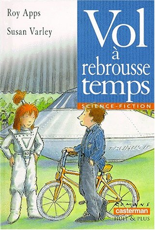 Vol à rebrousse-temps