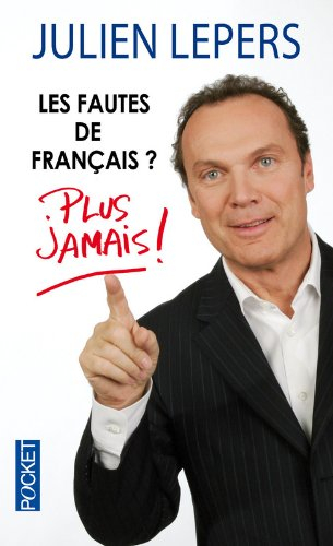 Les fautes de français ? : plus jamais !