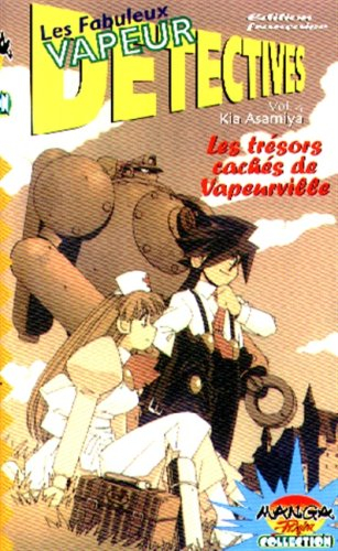 Les fabuleux Vapeur détectives. Vol. 4