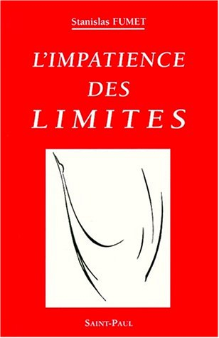L'impatience des limites : petit traité du firmament