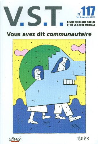 VST, n° 117. Vous avez dit communautaire