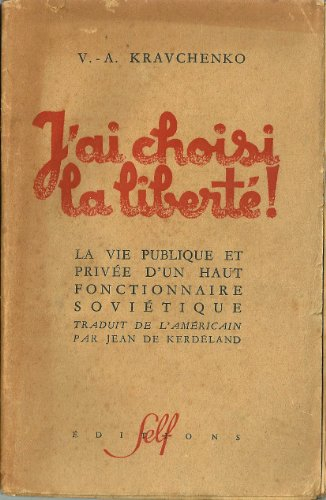 J'ai choisi la liberté!