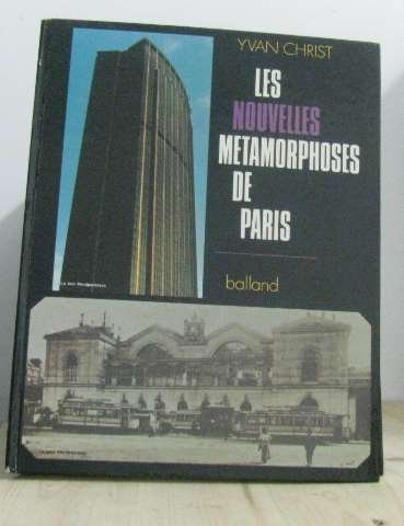 les nouvelles métamorphoses de paris