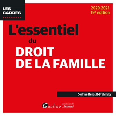 L'essentiel du droit de la famille : 2020-2021