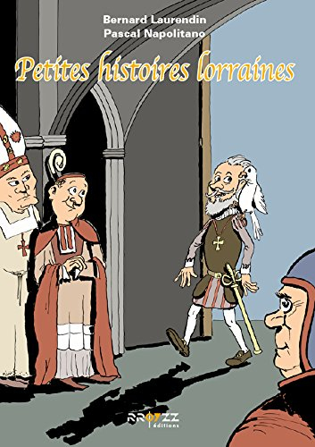 Petites histoires lorraines