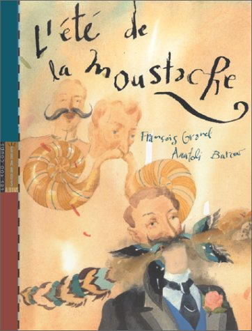 L'été de la moustache