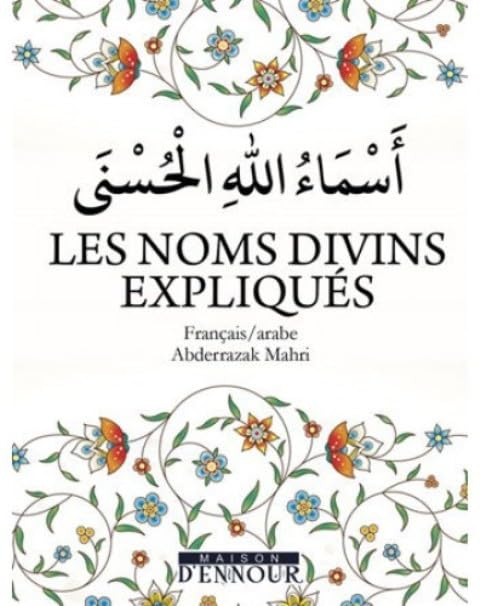 Les Noms Divins Expliques Fr/Ar