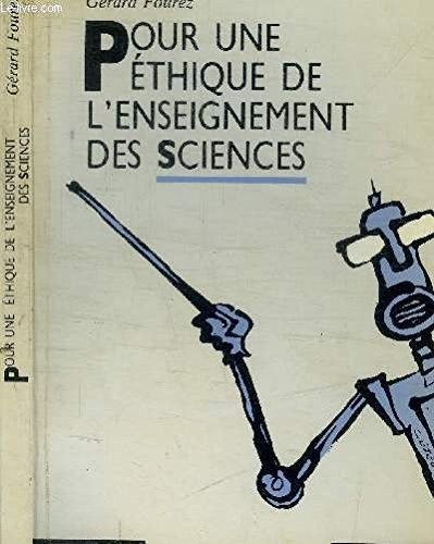 Pour une éthique de l'enseignement des sciences