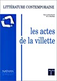 Actes de la Villette 1993. Littérature contemporaine