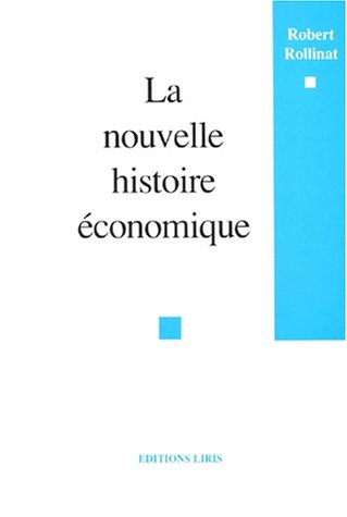 la nouvelle histoire économique