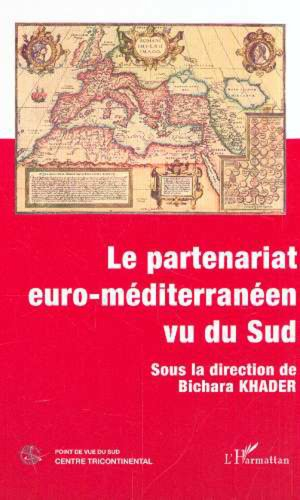 Le partenariat euro-méditerranéen vu du Sud