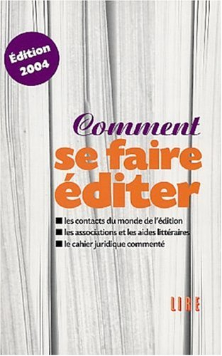 Comment se faire éditer