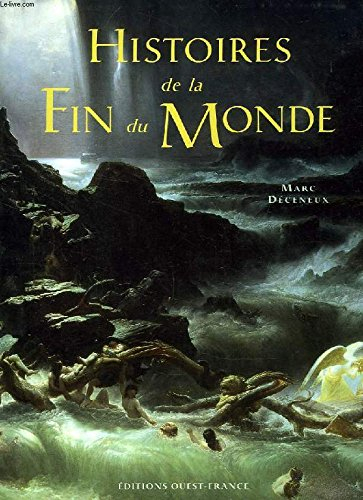 Histoires de la fin du monde