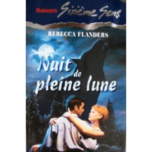 nuit de pleine lune (sixième sens)
