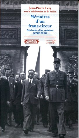 mémoires d'un franc-tireur