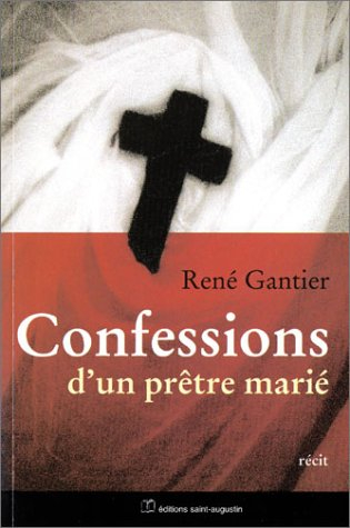 Confessions d'un prêtre marié