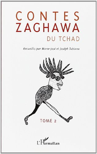 contes zaghawa du tchad, tome ii