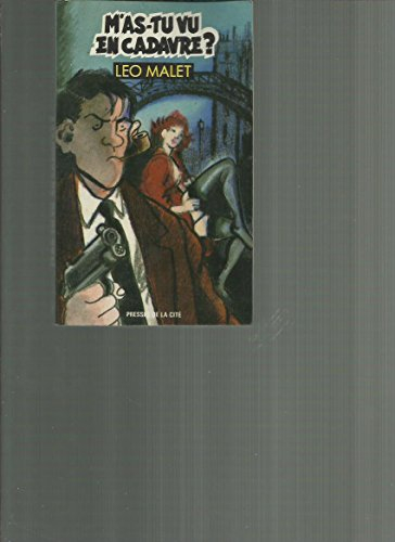 m'as-tu vu en cadavre ?