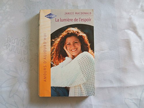 La lumière de l'espoir