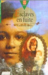esclaves en fuite
