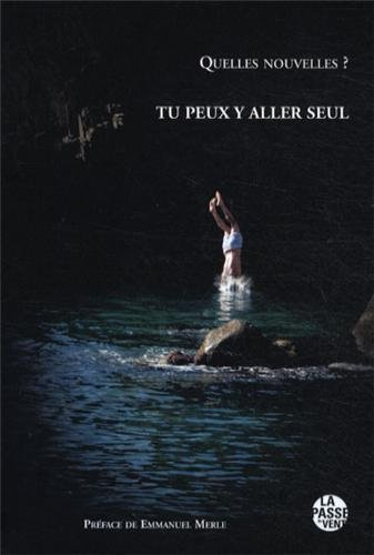 Tu peux y aller seul
