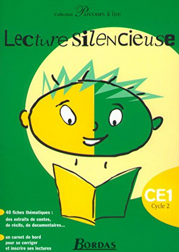 Lecture silencieuse : fichier de lecture silencieuse CE1, cycle 2