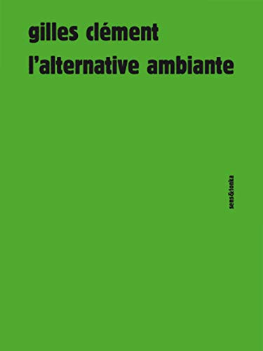 L'alternative ambiante