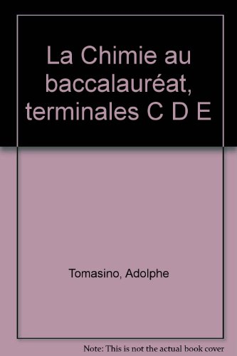 Chimie, terminale C, D, E