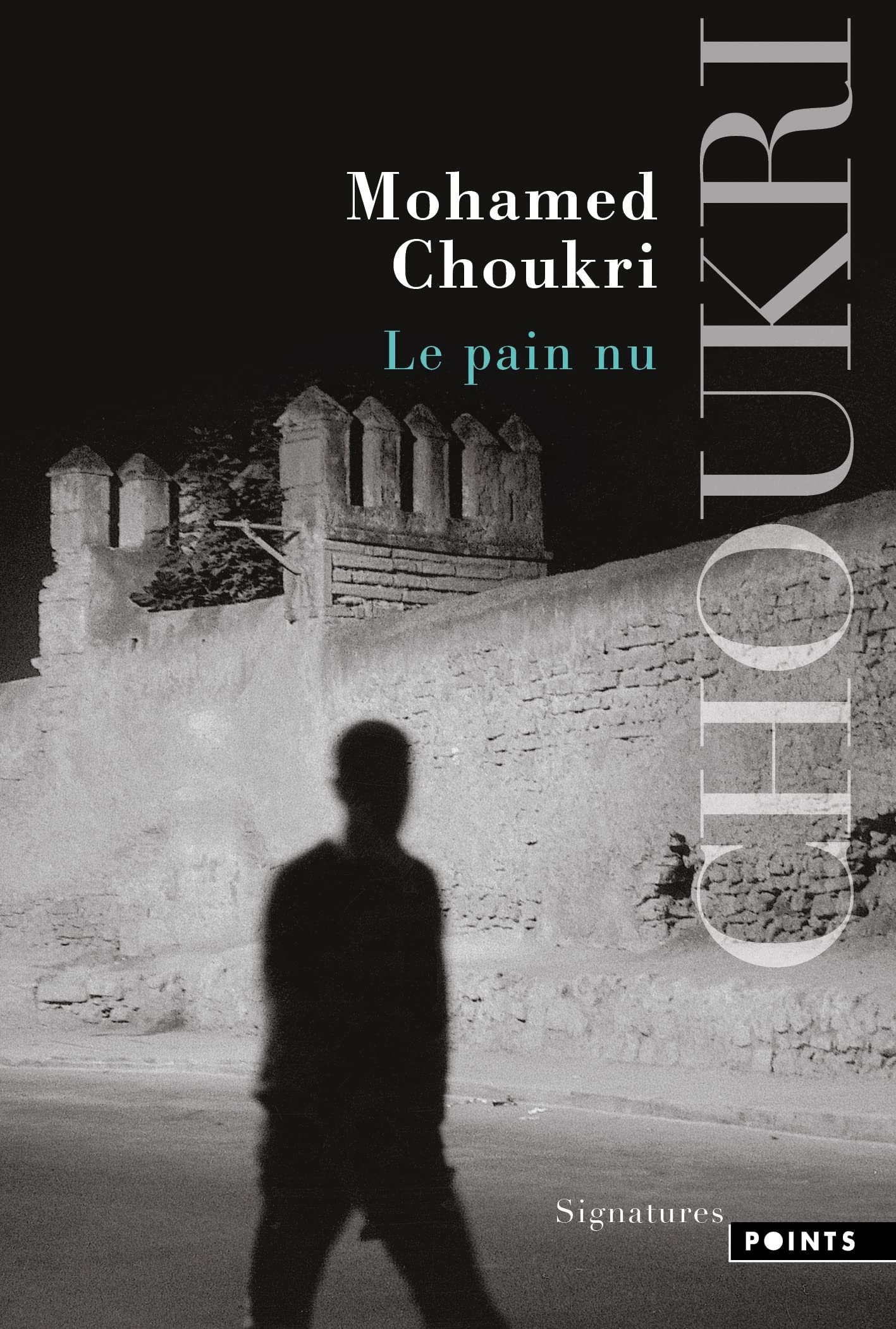 Le pain nu : récit autobiographique