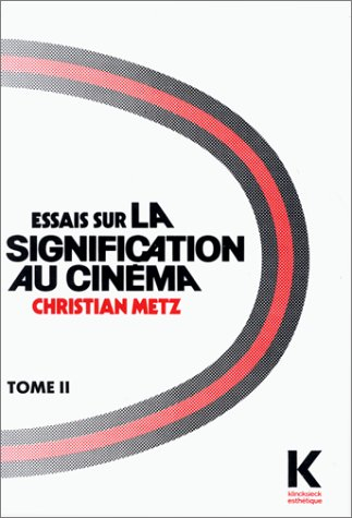 essais sur la signification au cinéma, tome 2